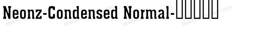 Neonz-Condensed Normal字体转换